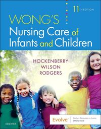 Produktbild: Wong's Nursing Care of Infants and Children - E-Book