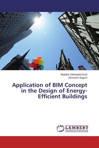 Produktbild: Application of BIM Concept in the Design of Energy-Efficient Buildings