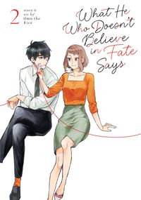 Produktbild: What He Who Doesn't Believe in Fate Says Vol. 2