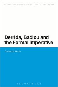 Produktbild: Derrida, Badiou and the Formal Imperative