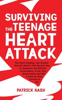 Produktbild: Surviving The Teenage Heart Attack