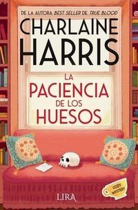 Produktbild: La Paciencia de Los Huesos