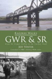 Produktbild: Railway Walks: Gwr and Sr