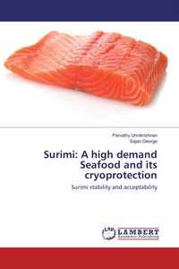 Produktbild: Surimi: A high demand Seafood and its cryoprotection
