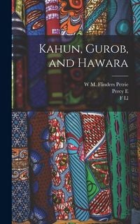 Produktbild: Kahun, Gurob, and Hawara
