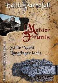 Produktbild: Meister Frantz - Stille Nacht, Langfinger lacht