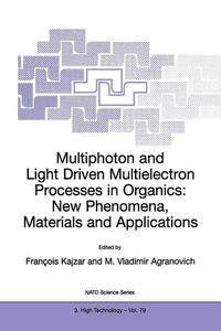 Produktbild: Multiphoton and Light Driven Multielectron Processes in Organics: New Phenomena, Materials and Applications