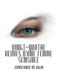 Produktbild: Vingt-quatre heures d'une femme sensible