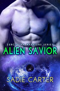 Produktbild: Alien Savior (Zerconian Warriors, #5)