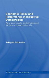 Produktbild: Economic Policy and Performance in Industrial Democracies