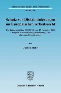 Produktbild: Schutz vor Diskriminierungen im Europ&auml;ischen Arbeitsrecht