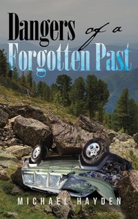 Produktbild: Dangers of a Forgotten Past