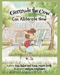 Produktbild: Gertrude the Cow Can Alliterate Now