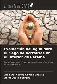 Produktbild: Evaluaci&oacute;n del agua para el riego de hortalizas en el interior de Paraiba
