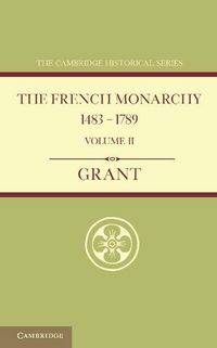 Produktbild: The French Monarchy 1483 1789