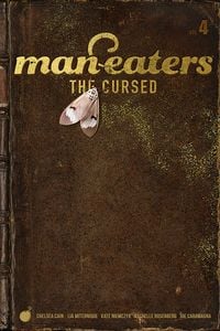 Bild vom Artikel Man-Eaters, Volume 4: The Cursed vom Autor Chelsea Cain
