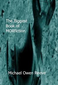 Produktbild: The Biggest Book of MORfiction