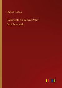 Produktbild: Comments on Recent Pehlvi Decipherments