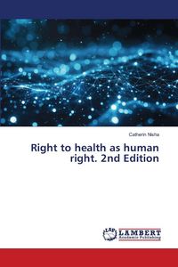 Produktbild: Right to health as human right. 2nd Edition