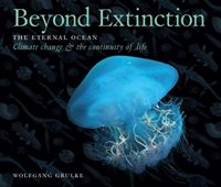 Produktbild: Beyond Extinction: The Eternal Ocean. Climate Change & the Continuity of Life