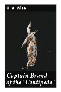 Produktbild: Captain Brand of the "Centipede"