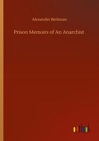 Produktbild: Prison Memoirs of An Anarchist