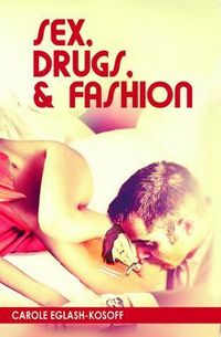 Produktbild: Sex, Drugs, & Fashion