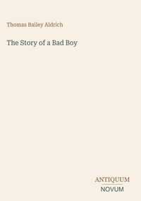 Produktbild: The Story of a Bad Boy