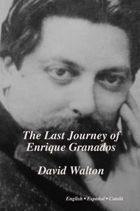 Produktbild: The Last Journey of Enrique Granados