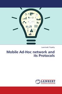 Produktbild: Mobile Ad-Hoc network and its Protocols