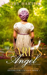 Produktbild: The Earl's Angel (Sisters for a Season, #1)