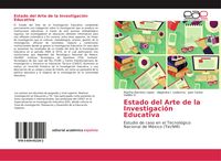 Produktbild: Estado del Arte de la Investigaci&oacute;n Educativa