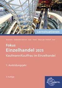 Produktbild: Lernsituationen Fokus Einzelhandel 2025, 1. Ausbildungsjahr