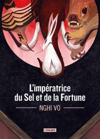 Produktbild: L'imp&eacute;ratrice du sel et de la fortune