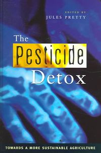 Produktbild: Pretty, J: The Pesticide Detox