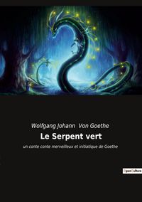 Produktbild: Le Serpent vert