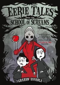 Produktbild: Eerie Tales from the School of Screams