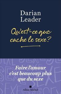 Produktbild: Qu'est-ce que cache le sexe ?