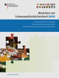 Produktbild: Berichte zur Lebensmittelsicherheit 2006