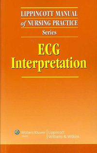 Produktbild: Lippincott Manual of Nursing Practice Series: ECG Interpreta