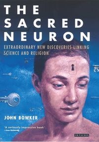 Produktbild: Bowker, J: The Sacred Neuron