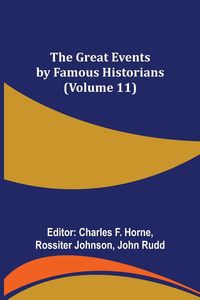 Produktbild: The Great Events by Famous Historians (Volume 11)