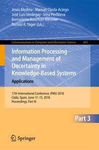 Produktbild: Information Processing and Management of Uncertainty in Knowledge-Based Systems. Applications