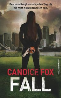 Bild vom Artikel Fall vom Autor Candice Fox