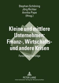 Produktbild: Kleine und mittlere Unternehmen: Finanz-, Wirtschafts- und andere Krisen