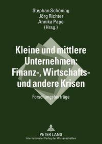 Produktbild: Kleine und mittlere Unternehmen: Finanz-, Wirtschafts- und andere Krisen