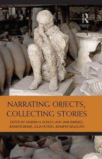 Produktbild: Narrating Objects, Collecting Stories