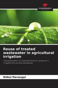 Produktbild: Reuse of treated wastewater in agricultural irrigation