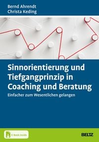 Produktbild: Sinnorientierung und Tiefgangprinzip in Coaching und Beratung