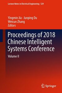 Produktbild: Proceedings of 2018 Chinese Intelligent Systems Conference